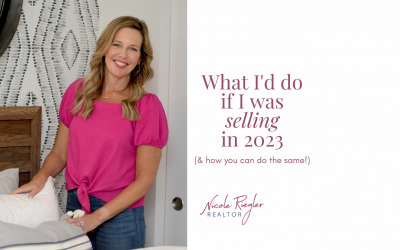 What I’d Do If I Was Selling